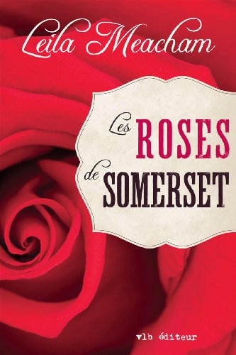 Les roses de Somerset [French] 2896494979 Book Cover