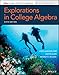 Explorations in College Algebra, 6e WileyPLUS Card with Loose-leaf Set Multi-Term