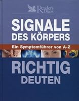 Signale des Körpers richtig deuten: Ein Symptomführer von A-Z 3899152271 Book Cover