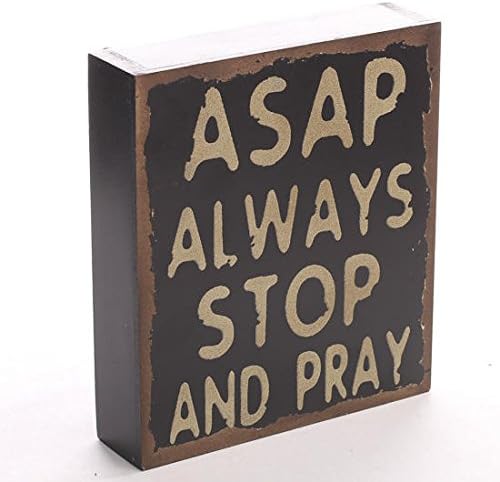 Factory Direct Craft Rustic Finish "Asap, Always Stop And Pray" Wood Block Sitter Sign