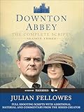 Downton Abbey Script Book Season 3: The Complete Scripts