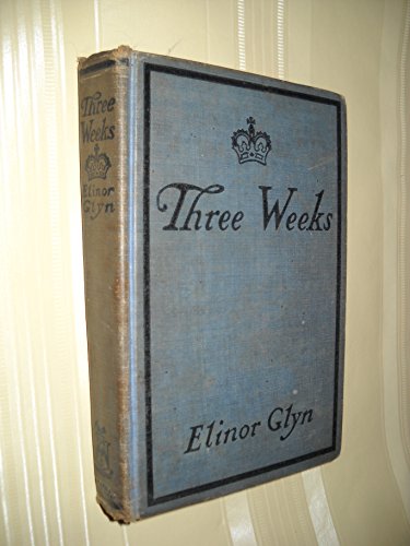 Three Weeks B000KTE0CK Book Cover