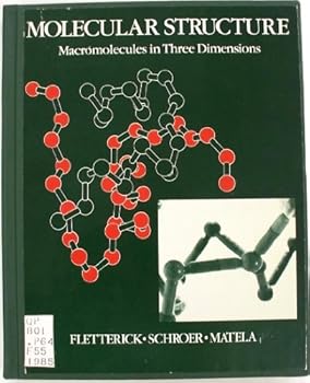 Paperback Molecular Structure: Macromolecules in Three Dimensions Book