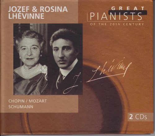 Great Pianists of the 20th Century: Josef & Rosina Lhevinne