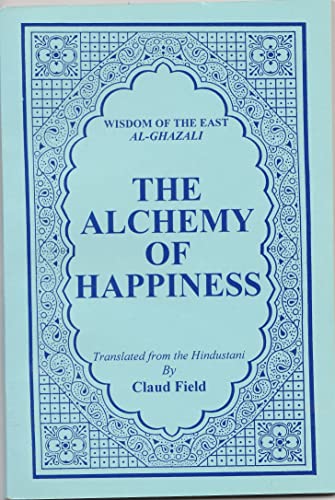 The Alchemy of Happiness 0935782281 Book Cover