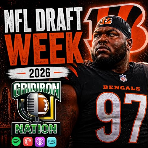 Gridiron Nation 173: Draft Week '26