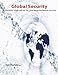 Produktbild Global Security: Flexibility, Issues, and the Thin Lines on the War Against Terrorism