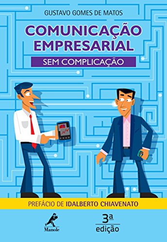 Comunicação empresarial sem complicação