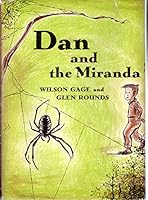 Dan and the Miranda B0007E16ZM Book Cover