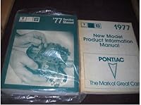 1977 77 PONTIAC Grand Prix Lemans Firebird Bonneville Service Repair Manual Set B00BLQZLW4 Book Cover