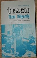 teach Them Diligently B000O7AE28 Book Cover