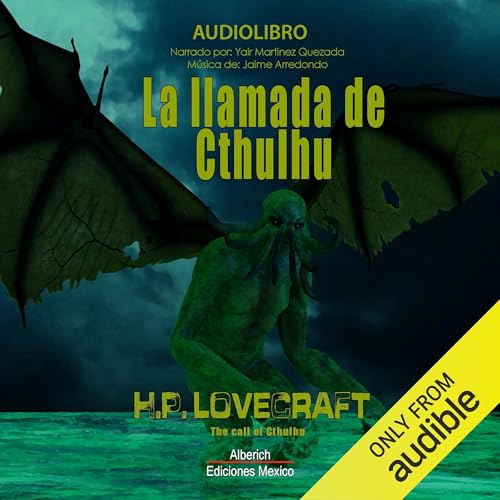 La llamada de Cthulhu [The Call of Cthulhu] Audiolivro Por Howard Phillips Lovecraft capa