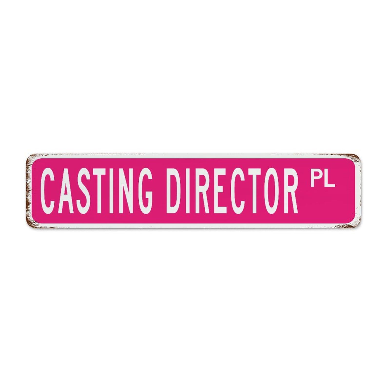 Casting Director Pink Country Metal Sign Customized Office Signs PL Series Profession Gift Man Cave Decor Garage Signs for House Men Entryway 4x18 Inch