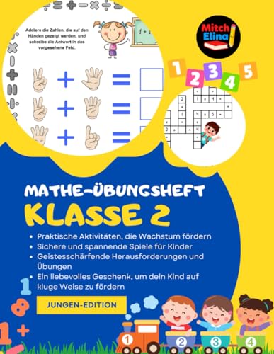 Mathe-Arbeitsbuch für Kindergartenkinder Klasse 2: Lustiges und unterhaltsames Aktivitätsbuch für Kinder, niedliche mathematische Spiele und ... Übungen (Lehrbücher für Kinder, Band 3)