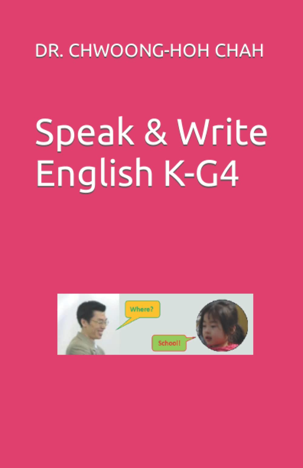 Speak & Write English K-G4