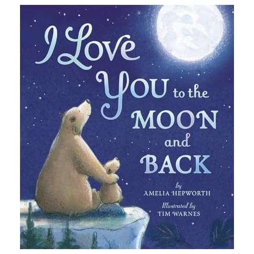 I Love You to the Moon and Back