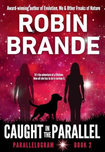 Caught in the Parallel: (Parallelogram Quartet, Book 2)