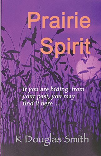 Prairie Spirit: A Memoir