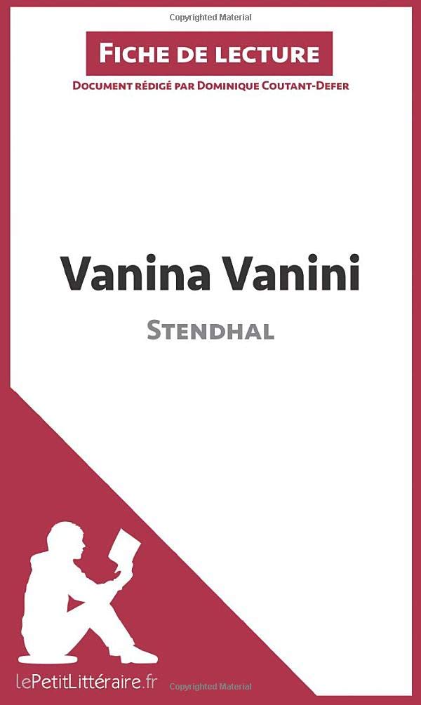 Vanina Vanini de Stendhal (Fiche de lecture): Analyse complète et résumé détaillé de l'oeuvre (French Edition)