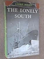 The lonely South B0007IYRM2 Book Cover