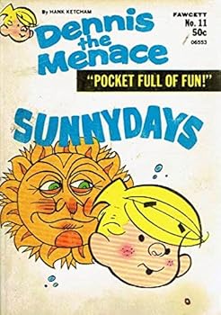 Paperback Sunnydays (Dennis the Menace Pocket Full of Fun #11) Book