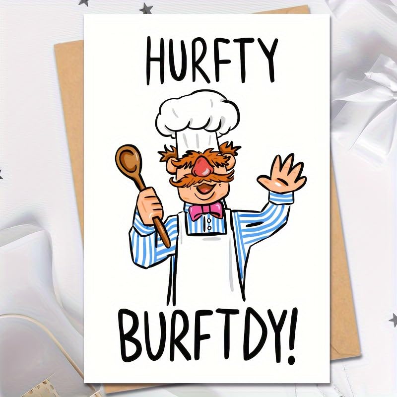 GINCEVHY Greetings Funny Birthday Card for Mom Dad Fridends Chef-HURFTY BURFTDY!-for Full Chef Birthday Card For Him Or Her, For The One Who Cooks. (
