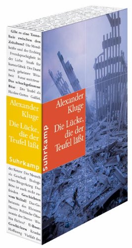 Die Luecke, die der Teufel laesst: Im Umfeld des neuen Jahrhunderts