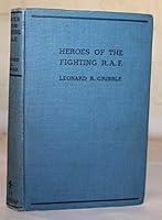 Heroes of the fighting R.A.F. B000SHV702 Book Cover