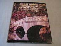 THE STORY OF MAGNOLIA PLANTATION AND ITS GARDENS Their First 300 Years B00CYU00E0 Book Cover