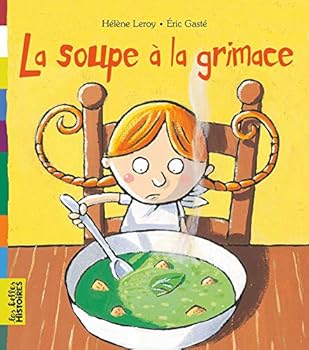 Paperback La soupe à la grimace [French] Book