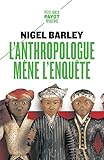 L'Anthropologue mne l'enqute