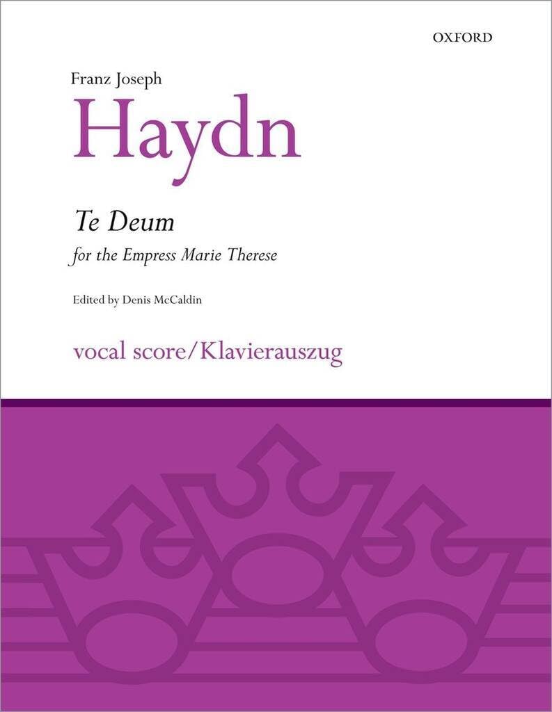 Te Deum for the Empress Marie Therese: Vocal score (Classic Chor