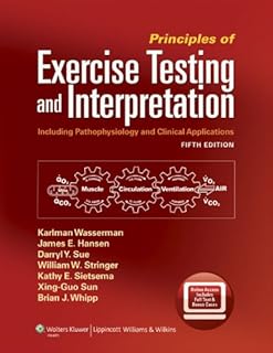 Principles of Exercise Testing and Interpretation,