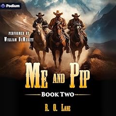 Me and Pip 2 Audiolibro Por R.O. Lane arte de portada