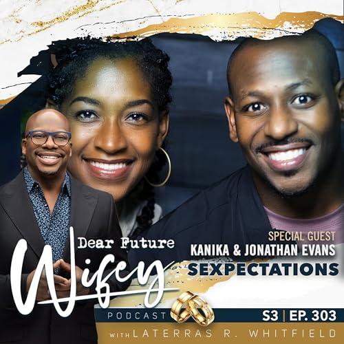 Sexpectations (Guests: Kanika & Jonathan Evans) Podcast Por  arte de portada