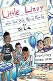Little Lizzy and the Big Blue Parade