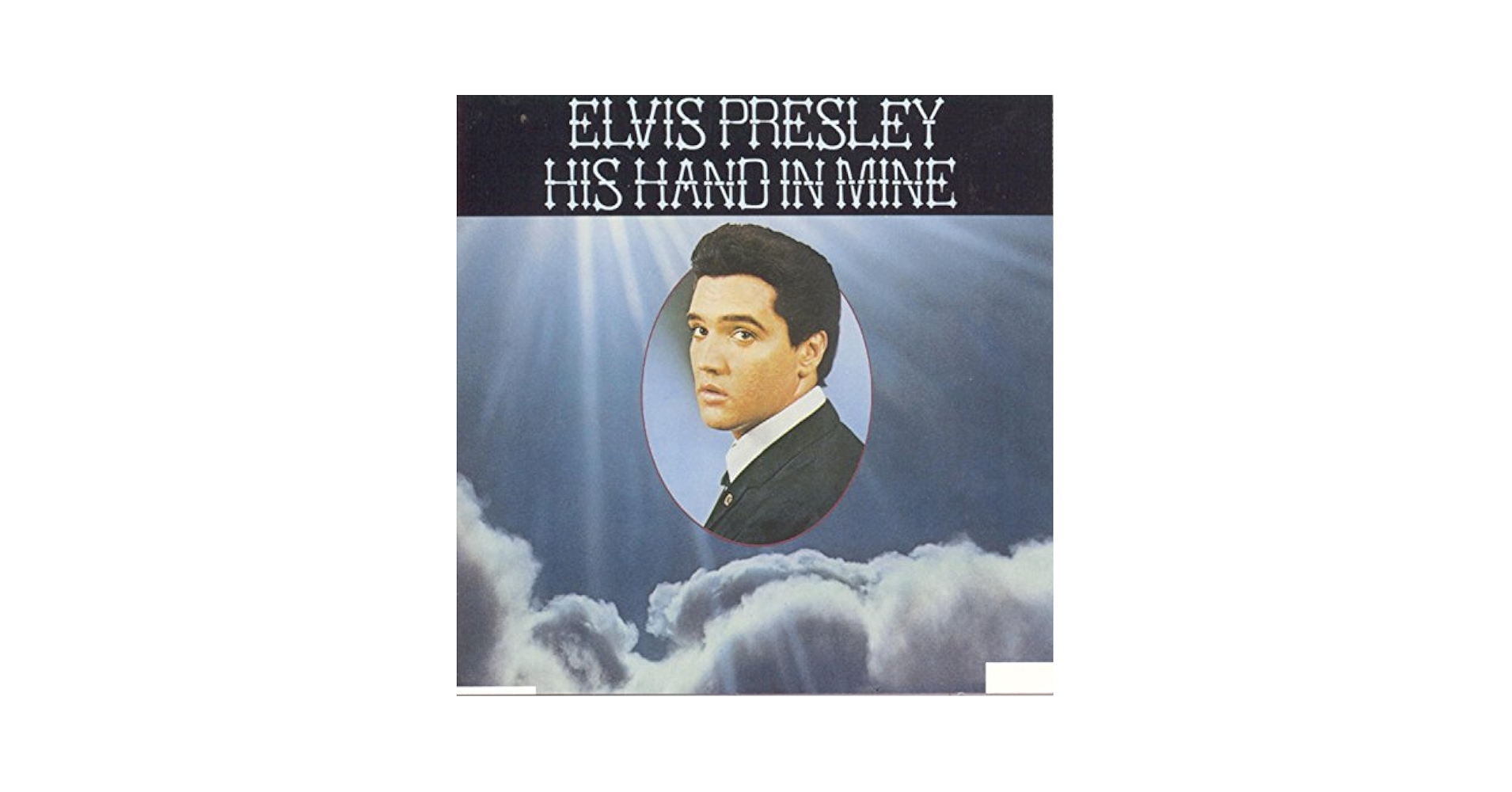 Presley, Elvis - His Hand in Mine - Amazon.com Music