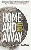  Home and Away: One Writer\'s Inspiring Experience at the Homeless World Cup of Soccer