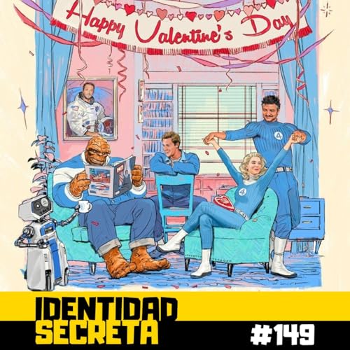 IS #149: &iexcl;Abandono los 4 Fant&aacute;sticos! - Popurr&iacute; de etapas + Primeros pasos