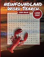 Large Print 1200+ Words Newfoundland Word Search B0CY5F6KNL Book Cover