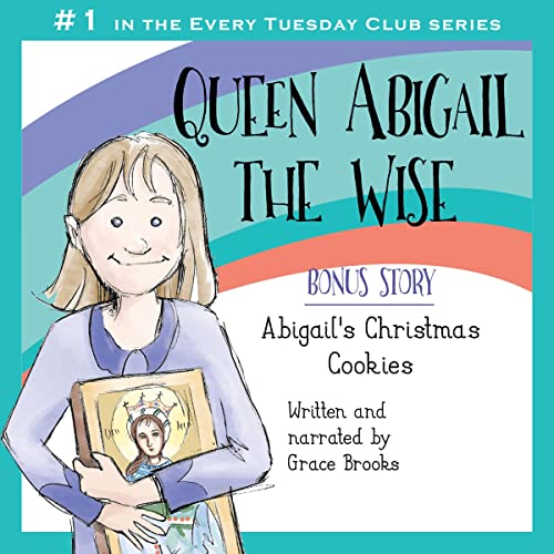 Amazon.com: Queen Abigail the Wise: Every Tuesday Club, Book 1 (Audible ...