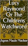 darth maul lampe  Lucy Raymond Or The Childrens Watchword (English Edition)