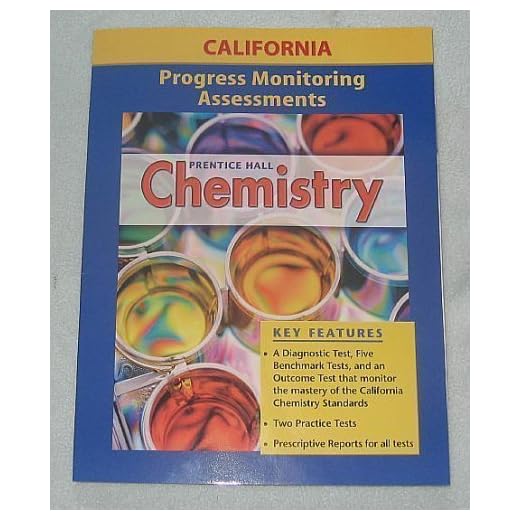 Prentice Hall Chemistry Progress Monitoring Assessments for California