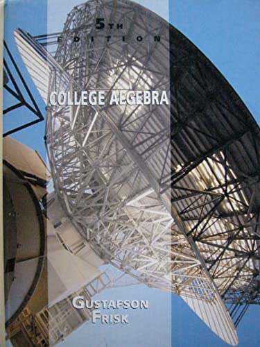 College Algebra (Gustafson/Frisk) 0534208800 Book Cover