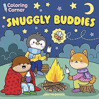 Coloring Corner: Snuggly Buddies 1398869317 Book Cover