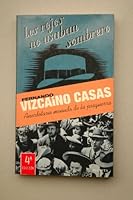 Los rojos no usaban sombrero: Anecdotario menudo de la posguerra (Documento) 840801806X Book Cover