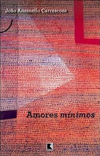 Amores mínimos: