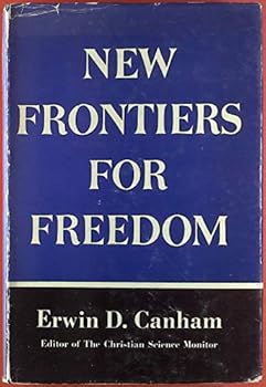 Hardcover New frontiers for freedom Book