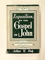 Exposition of the Gospel of John v. 2 John 8 to 15:6 B00ZIXU626 Book Cover