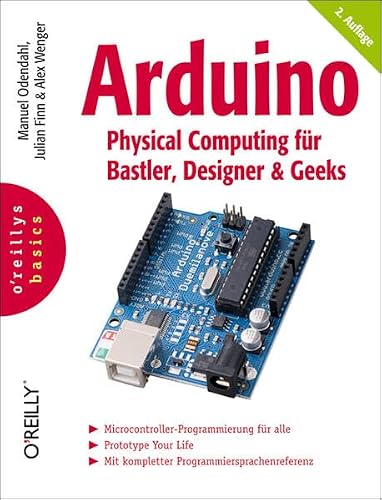 Arduino - Physical Computing für Bastler, Designer und Geeks für 6,25 EUR bei Amazon Bild: Arduino - Physical Computing für Bastler, Designer und Geeks für 6,25 EUR bei Amazon